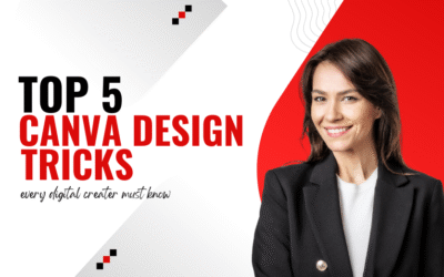 Top 5 Canva Design Tricks Every Digital Creator Must Know